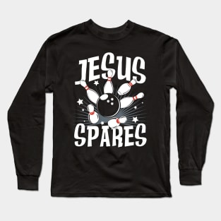 Jesus Spares Bowling Long Sleeve T-Shirt